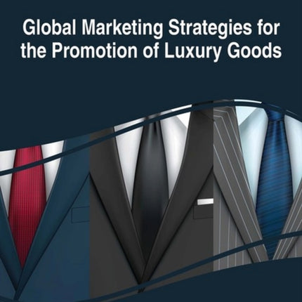 Global Marketing Strategies for the Promotion of