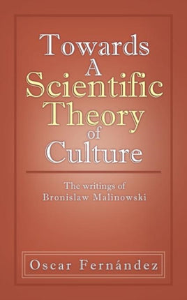 Towards a Scientific Theory of Culture