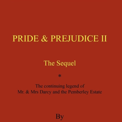 Pride and Prejudice II