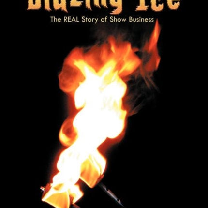 Blazing Ice