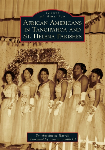 African Americans in Tangipahoa  St Helena