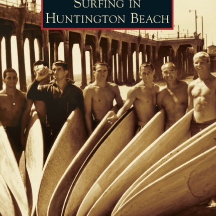 Surfing in Huntington Beach Images of America