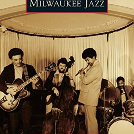 MILWAUKEE JAZZ