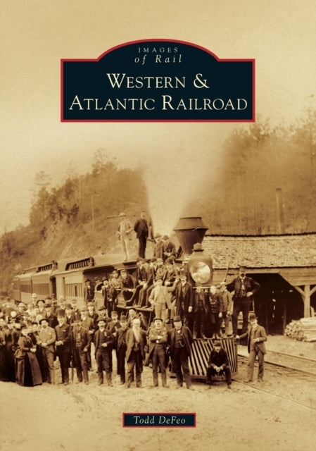 Western  Atlantic Railroad Images of Rail