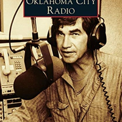 Oklahoma City Radio Images of America