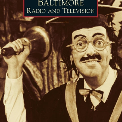 Baltimore Radio and Television Images of America