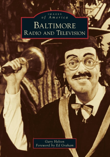 Baltimore Radio and Television Images of America