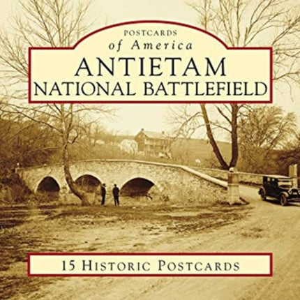 ANTIETAM NATIONAL BATTLEFIELD