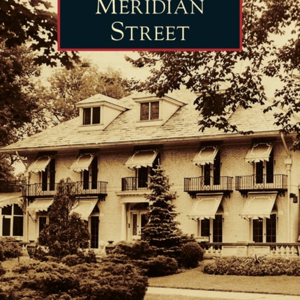 Meridian Street Images of America