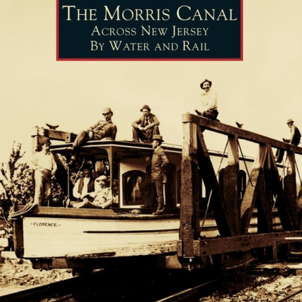 The Morris Canal