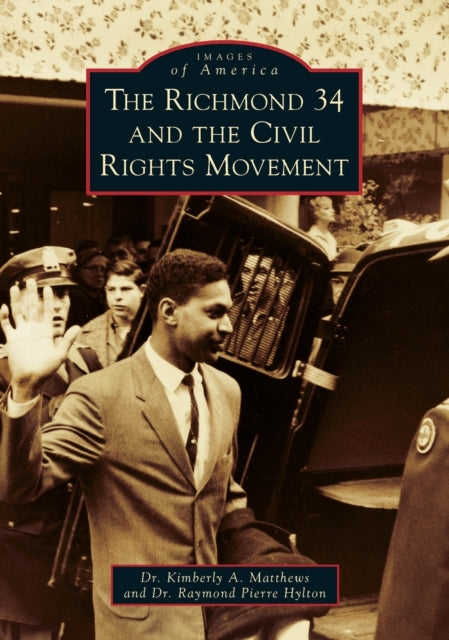 Richmond 34 and the Civil Rights Movement