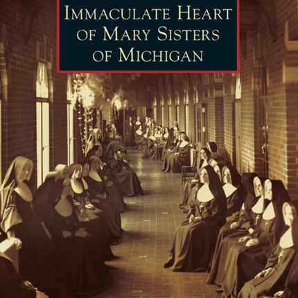 Immaculate Heart of Mary Sisters of Michigan