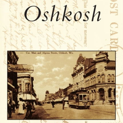 Oshkosh Postcard History