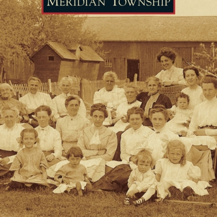 Meridian Township Images of America