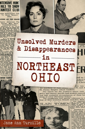 Unsolved Murders and Disappearances in Northeast