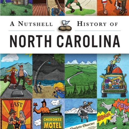 A Nutshell History of North Carolina