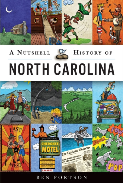 A Nutshell History of North Carolina