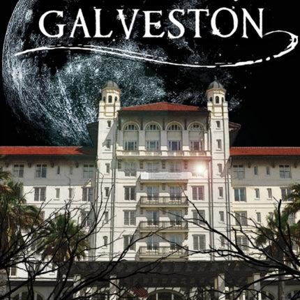 Ghosts of Galveston Haunted America