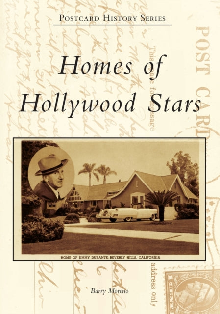 Homes of Hollywood Stars Postcard History
