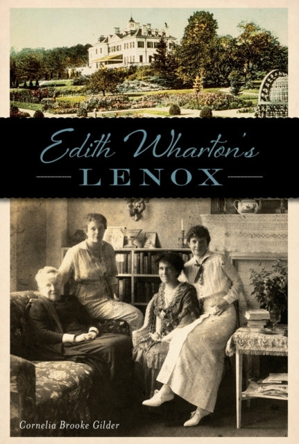 Edith Whartons Lenox