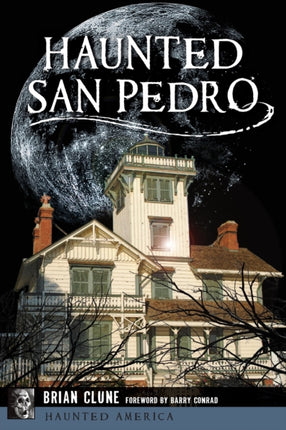 Haunted San Pedro Haunted America