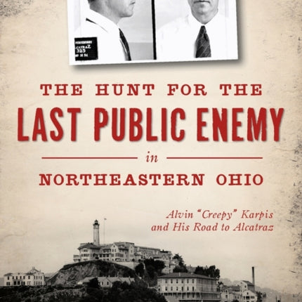 The Hunt for the Last Public Enemy in