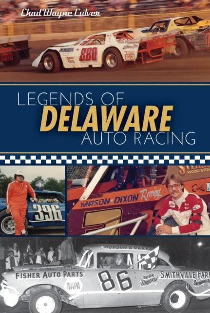 Legends of Delaware Auto Racing