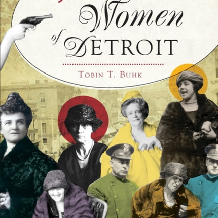 Wicked Women of Detroit
