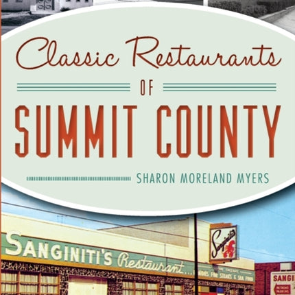Classic Restaurants of Summit County American