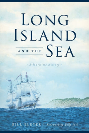 Long Island and the Sea