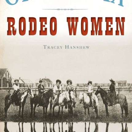 Oklahoma Rodeo Women