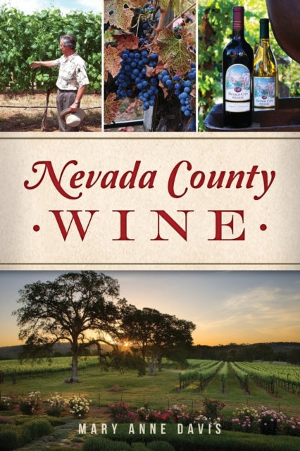 Nevada County Wine American Palate