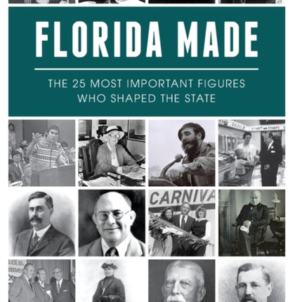 Florida Made The 25 Most Important Figures Who