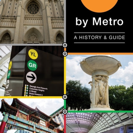 DC by Metro A History  Guide