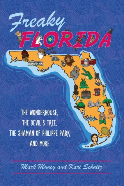 Freaky Florida The Wonderhouse the Devils Tree