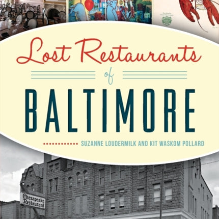 Lost Restaurants of Baltimore