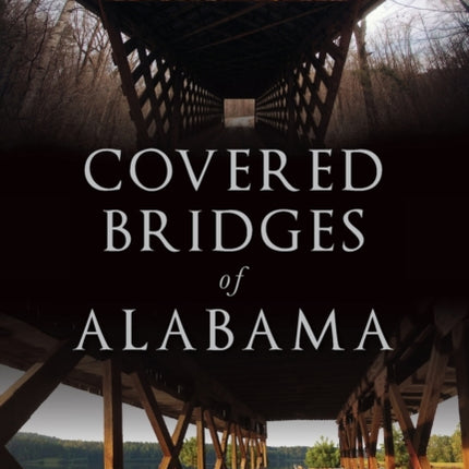 Covered Bridges of Alabama