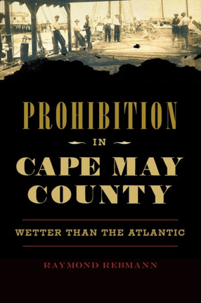 Prohibition in Cape May County