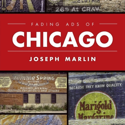 Fading Ads of Chicago