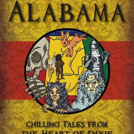 Eerie Alabama Chilling Tales from the Heart of