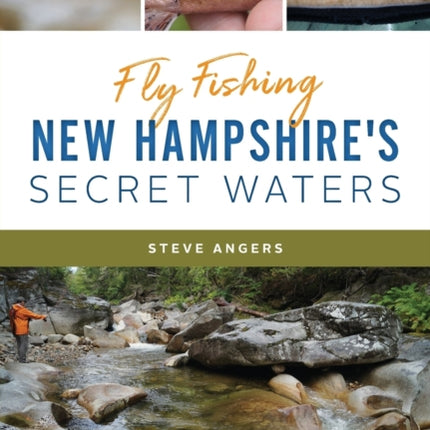 Fly Fishing New Hampshires Secret Waters Natural