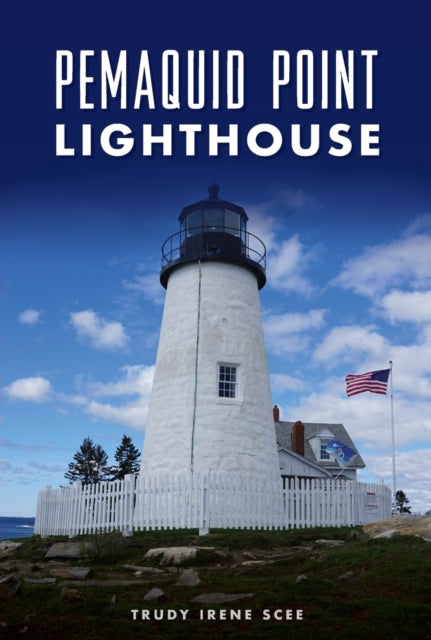 Pemaquid Point Lighthouse Landmarks