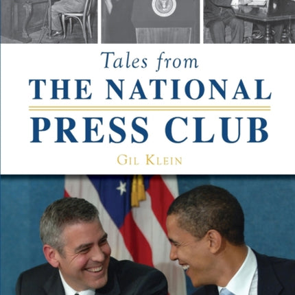 Tales from the National Press Club