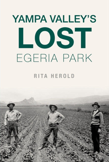 Yampa Valleys Lost Egeria Park