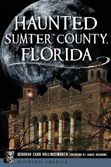 Haunted Sumter County Florida Haunted America