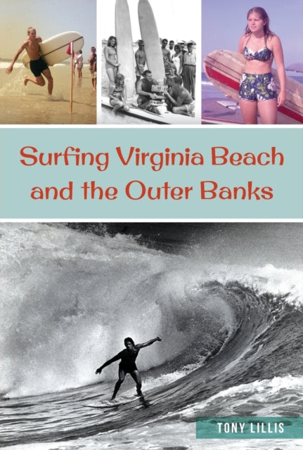 Surfing Virginia Beach and the Outer Banks