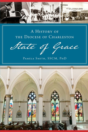 History of the Diocese of Charleston State of