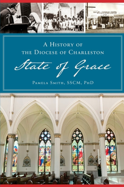 History of the Diocese of Charleston State of