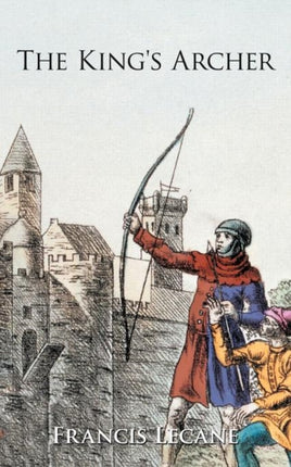 The Kings Archer