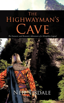 The Highwaymans Cave